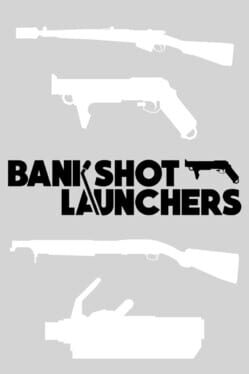 Jaquette Bankshot Launchers