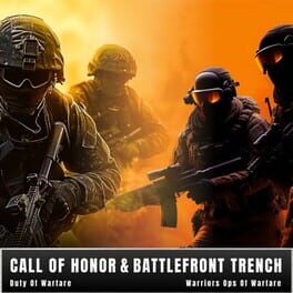 Jaquette Call of Honor: Duty of Warfare & Battlefront Trench Warriors: Ops of Warfare