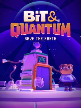 Jaquette Bit & Quantum: Save the Earth!