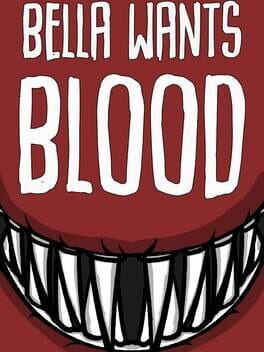 Jaquette Bella Wants Blood