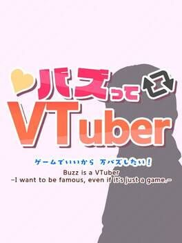 Jaquette Buzz is a VTuber: I want to be famous, even if it's just a game