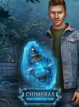 Jaquette Chimeras: What Wishes May Come