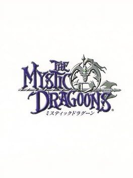 The Mystic Dragoons