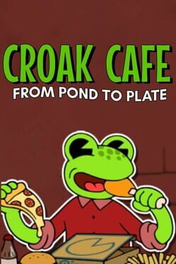 Jaquette Croak Cafe: From Pond to Plate