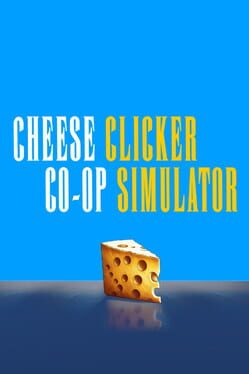 Jaquette Cheese Co-op Clicker Simulator