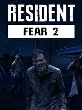 Resident Fear 2