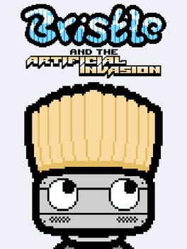 Jaquette Bristle and the Artificial Invasion