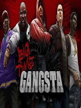 Jaquette Big Time Gangsta