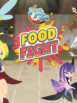 Jaquette DC Super Hero Girls: Food Fight