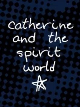 Jaquette Catherine and the Spirit World