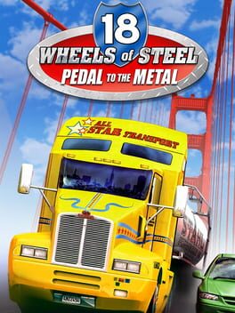 Jaquette 18 Wheels of Steel: Pedal to the Metal