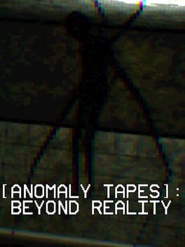 Jaquette Anomaly Tapes: Beyond Reality
