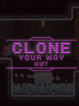 Jaquette Clone Your Way Out