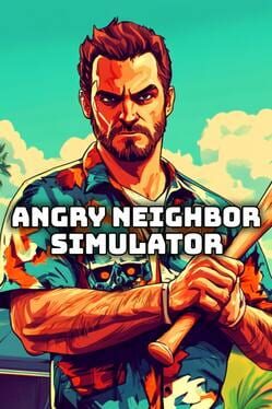 Jaquette Angry Neighbor Simulator
