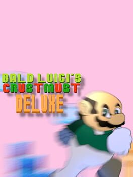 Jaquette Bald Luigi's Crustmust Deluxe
