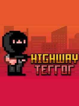 Highway Terror
