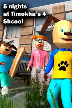 Jaquette 5 Nights at Timokha's 4 School