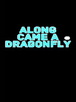 Jaquette Along Came a Dragonfly