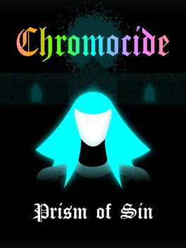 Jaquette Chromocide: Prism of Sin