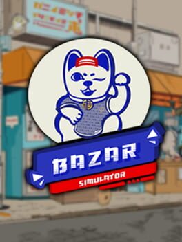 Jaquette Bazar Simulator: The Wan Story