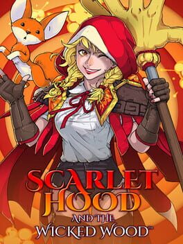 Scarlet Hood and the Wicked Wood