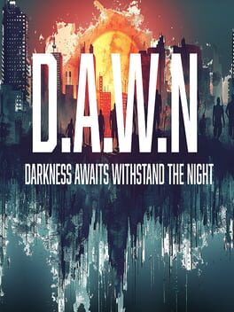 Jaquette DAWN: Darkness Awaits Withstand the Night