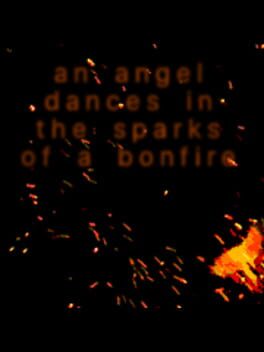 Jaquette An Angel Dances In The Sparks of a Bonfire
