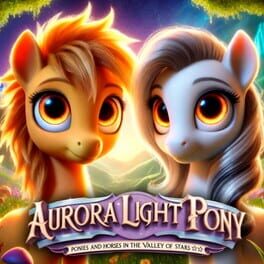 Jaquette Aurora Light Pony: Ponies and Horses in the Valley of Stars