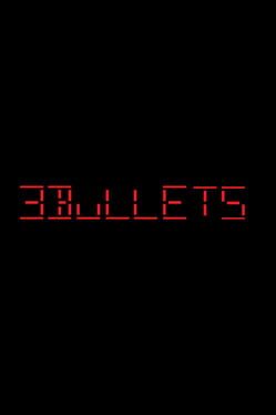 Jaquette 3 Bullets