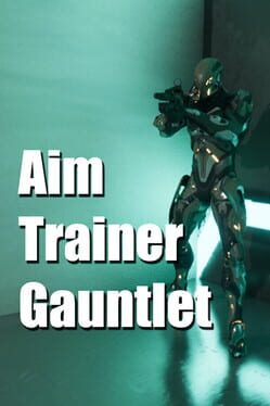 Jaquette Aim Trainer Gauntlet