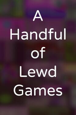 Jaquette A Handful of Lewd Games