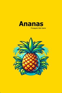 Jaquette Ananas: Pineapple Idle Game