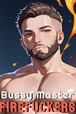 Jaquette Bussy Master: Firefuckers