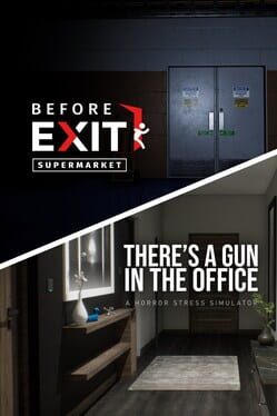 Jaquette Before Exit: Supermarket + There's a Gun in the Office bundle