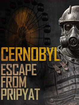 Jaquette Chernobyl: Escape from Pripyat