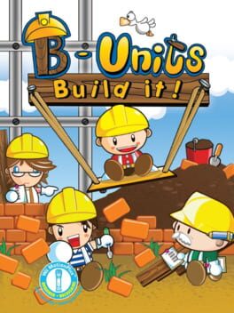 B-Units Build it!