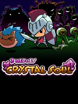 Jaquette 3 Heroes: Crystal Soul