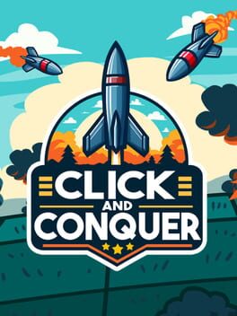 Click and Conquer