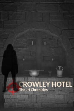 Jaquette Crowley Hotel: The JH Chronicles