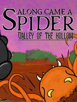 Jaquette Along Came a Spider: Valley of The Hollow