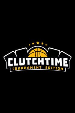 Jaquette Clutchtime: Tournament Edition