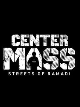 Jaquette Center Mass: Streets of Ramadi