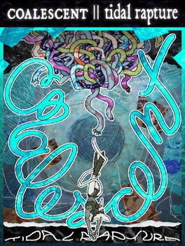 Jaquette Coalescent: Tidal Rapture