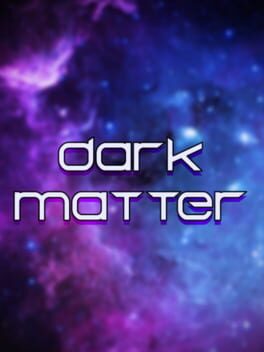 Jaquette Dark Matter