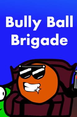 Jaquette Bully Ball Brigade