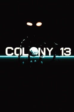 Jaquette Colony 13: Into the Void