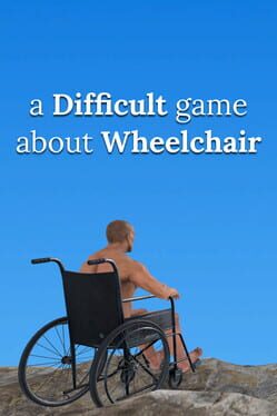 Jaquette A Difficult Game About Wheelchair