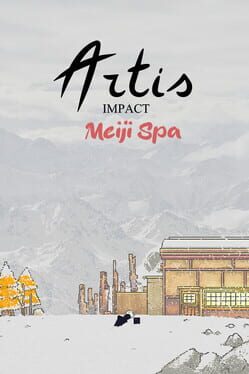 Jaquette Artis Impact: Meiji Spa