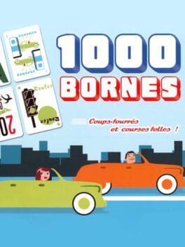 Jaquette 1000 Bornes: Coups-Fourres et Courses Folles!