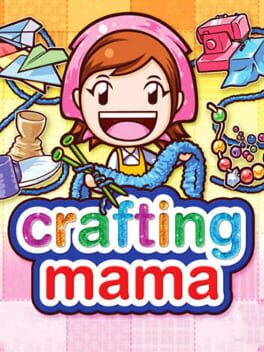 Jaquette Crafting Mama